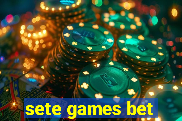 sete games bet